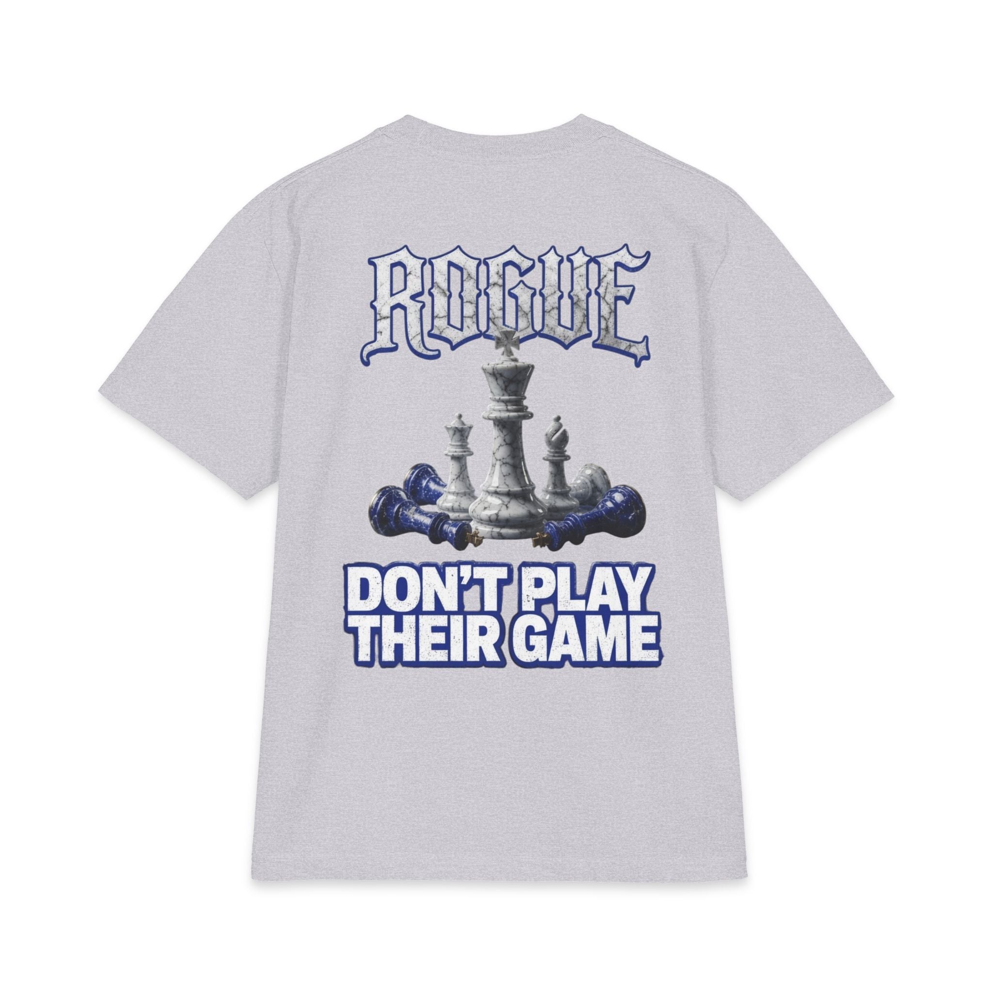 Rogue Don't Play Their Game Tee